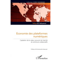Economie des plateformes numériques: Captation de la valeur, pouvoir de marché et communs collaboratifs