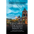 Kendall's Deadly Match