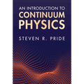 An Introduction to Continuum Physics