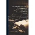 The Memoirs Of Capt. Peter Drake: Containing, An Account Of Many Strange And Surprising Events, Which Happened To Him Through A Series Of Sixty Years,