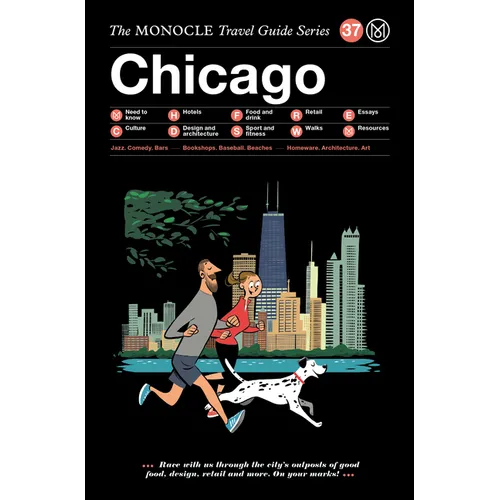 The Monocle Travel Guide to Chicago