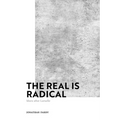 The Real Is Radical: Marx After Laruelle
