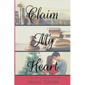 Claim My Heart: An Emerald City Romance Novella