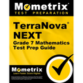 Terranova Next Grade 7 Mathematics Test Prep Guide: Review, Practice Tests, and Step-By-Step Video Tutorials