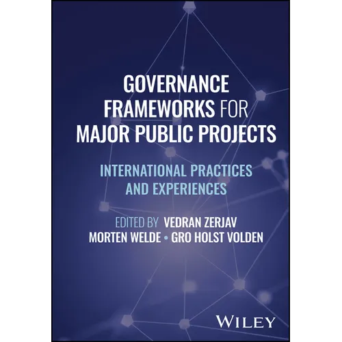 Governance Frameworks for Major Public Projects