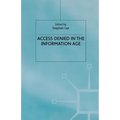 Access Denied in the Information Age
