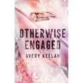 Otherwise Engaged