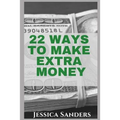 22 Ways to Make Extra Money