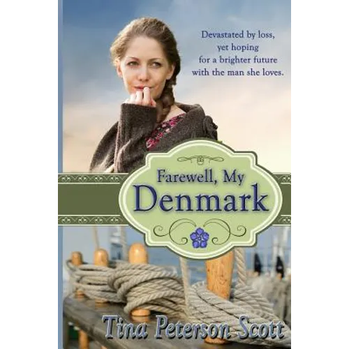 Farewell, My Denmark