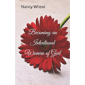 Becoming an Intentional Woman of God