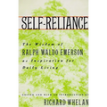 Self-Reliance: The Wisdom of Ralph Waldo Emerson as Inspiration for Daily Living