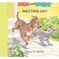 The Adventures of Nea and Dozer - Meeting Day