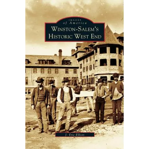Winston-Salem's Historic West End