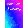 Emotional Buoyancy