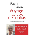 Voyage au pays des nonas