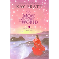 To Move the World: Book Two in the Sworn Sisters Chinese Historical Fiction Duology