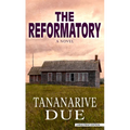 The Reformatory
