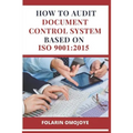 How to Audit Document Control System based on ISO 9001: 2015
