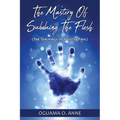 The Mastery of Subduing the Flesh: (The teachings of Apostle Paul)