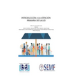 Introducción a la Atención Primaria de Salud