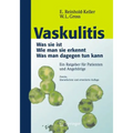 Vaskulitis: Was Ist Sie - Wie Man Sie Erkennt - Was Man Dagegen Tun Kann