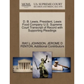 D. B. Lewis, President, Lewis Food Company U.S. Supreme Court Transcript of Record with Supporting Pleadings
