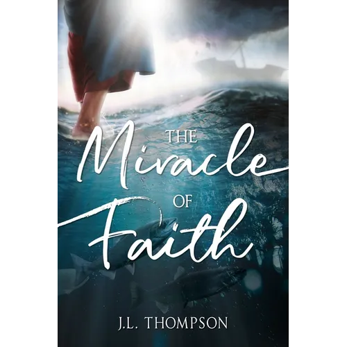 The Miracle of Faith