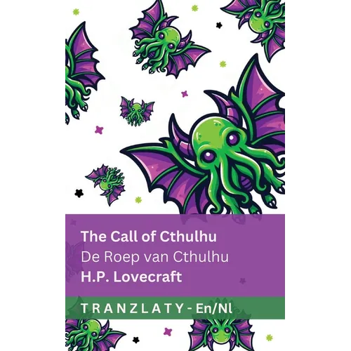 The Call of Cthulhu / De Roep van Cthulhu: Tranzlaty English Nederlands