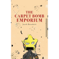 The Carpet Bomb Emporium