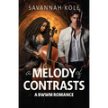 A Melody of Contrasts: A BWWM Romance