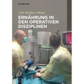 Ernährung in Den Operativen Disziplinen