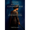 Esther and the Covenant War
