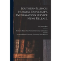 Southern Illinois Normal University. Information Service News Release.; 1947 January-June
