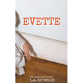 Evette: A Domestic Thriller