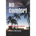 No Comfort: Hurricane Mar