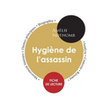 Fiche de lecture Hygiène de l'assassin d'Amélie Nothomb (Étude intégrale)