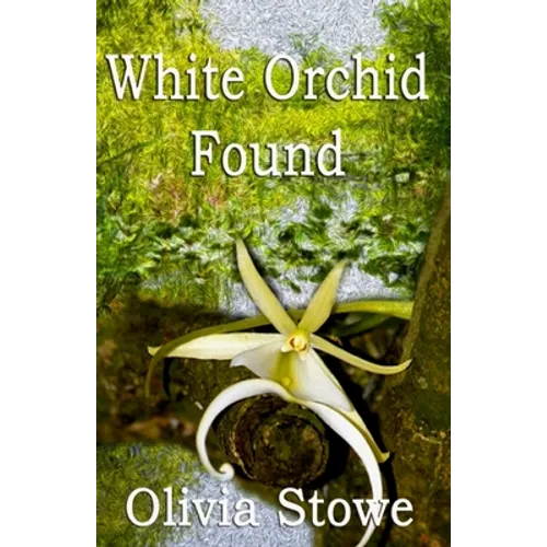 White Orchid Found: Charlotte Diamond Mysteries 6