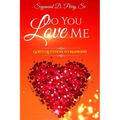 Do You Love Me?: God's Question to Mankind