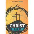 Christ Held Up: What's Taking So Long?