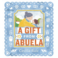 A Gift from Abuela