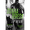 Donna Teresa: A Rex Dalton Thriller