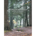 Michigan's Western U.P.: An Old Professor's Travel Guide of Twenty-Five Selected Locations (Ironwood to Baraga)