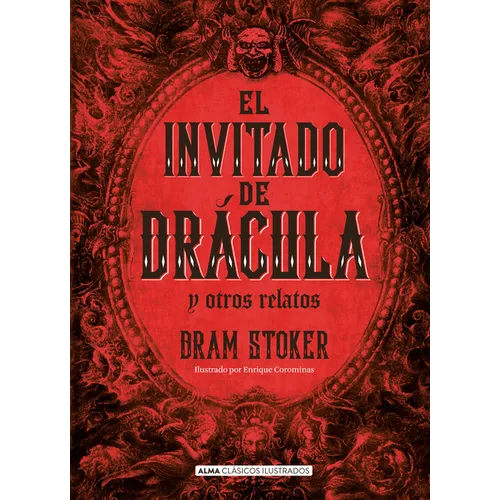 El Invitado de Drácula Y Otros Relatos / The Guest of Dracula and Other Stories
