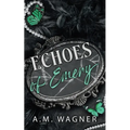 Echoes of Emery