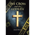 The Cross and the Godless