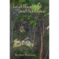 Leaf Shadows and Sunshine