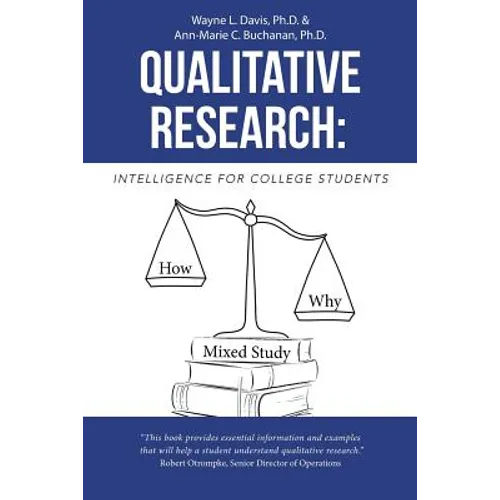 Qualitative Research: Intelligence for College Students