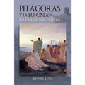 Pitágoras y la Eufonía - El Desafío de Saber Escuchar