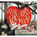 The Poisoned Apple: A Fractured Fairy Tale