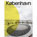 KØbenhavn. Urban Architecture and Public Spaces